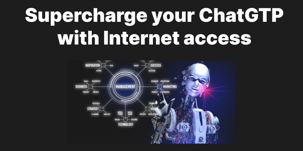 supercharge-your-chatgtp-with-internet-access